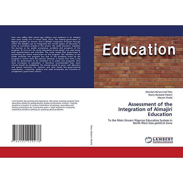 Assessment of the Integration of Almajiri Education, Abdullahi Muhammad Teke, Nasiru  Abubakar Katami, Maryam Khalid