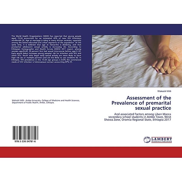 Assessment of the Prevalence of premarital sexual practice, Wakeshi Willi