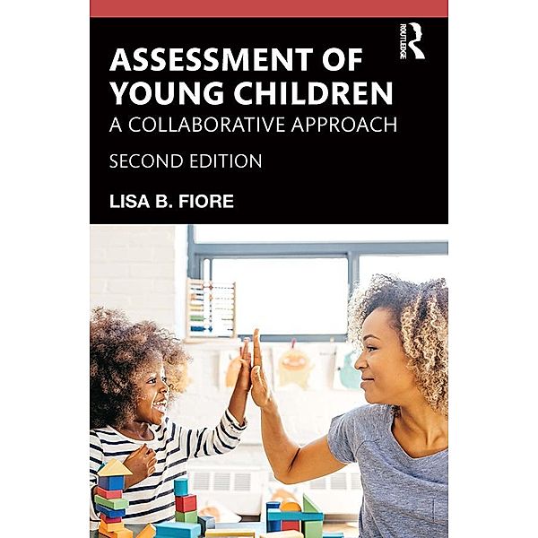 Assessment of Young Children, Lisa B. Fiore