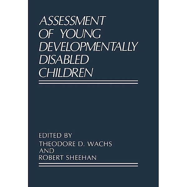 Assessment of Young Developmentally Disabled Children / Perspectives in Developmental Psychology