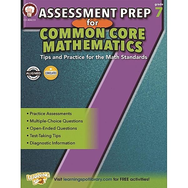 Assessment Prep for Common Core Mathematics, Grade 7, Karise Mace