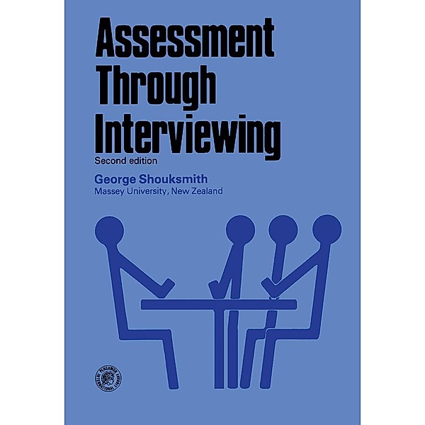 Assessment Through Interviewing, G. Shouksmith