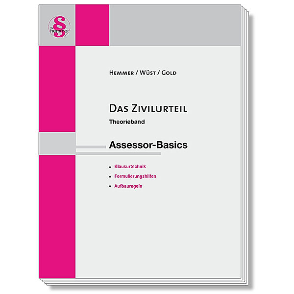 Assessor-Basics - Das Zivilurteil, Karl-Edmund Hemmer, Achim Wüst, Ingo Gold