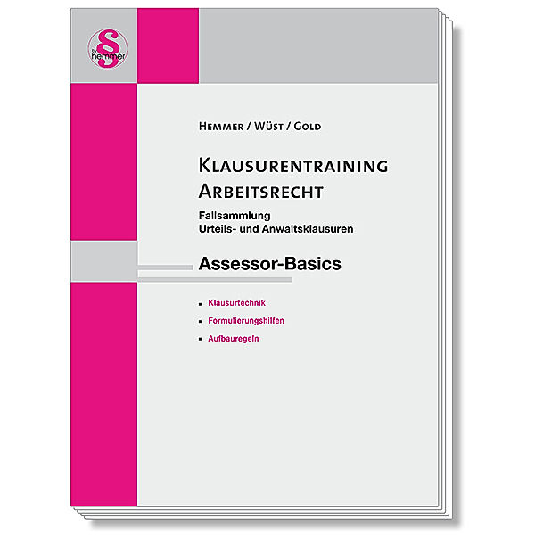 Assessor Klausurentraining Arbeitsrecht, Karl-Edmund Hemmer, Wüst, Gold