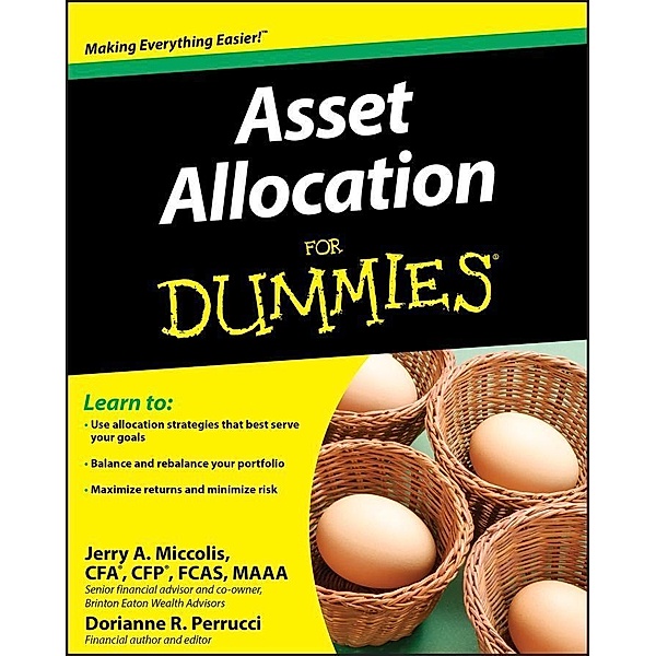 Asset Allocation For Dummies, Dorianne Perrucci, Jerry A. Miccolis