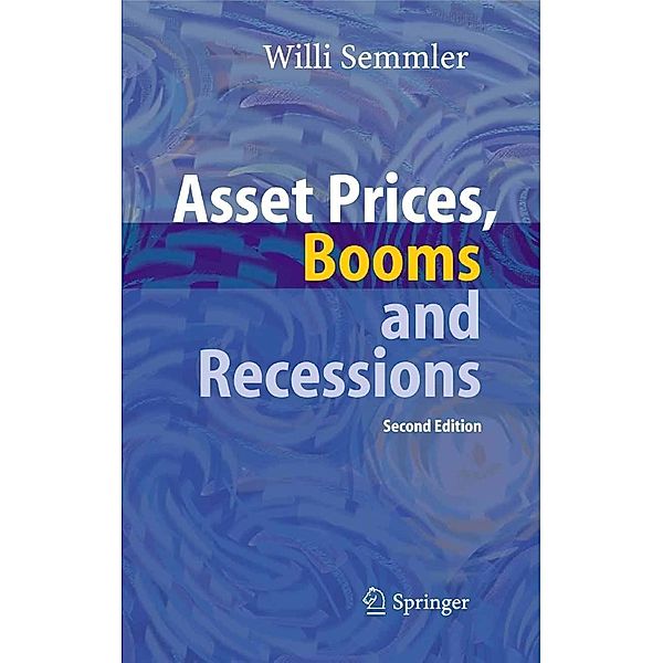 Asset Prices, Booms and Recessions, Willi Semmler