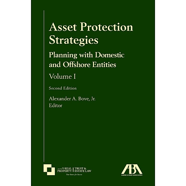 Asset Protection Strategies, Jr. Alexander A. Bove