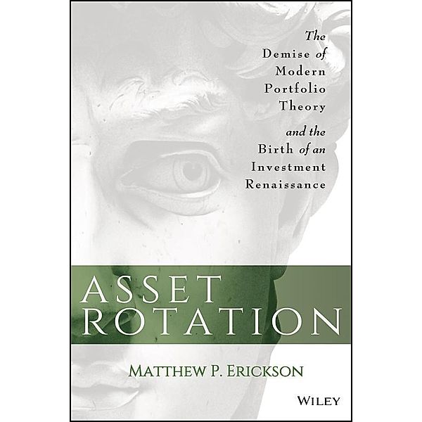 Asset Rotation, Matthew P. Erickson