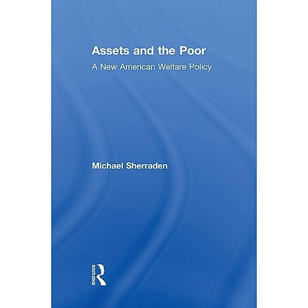 Assets and the Poor, Michael Sherraden