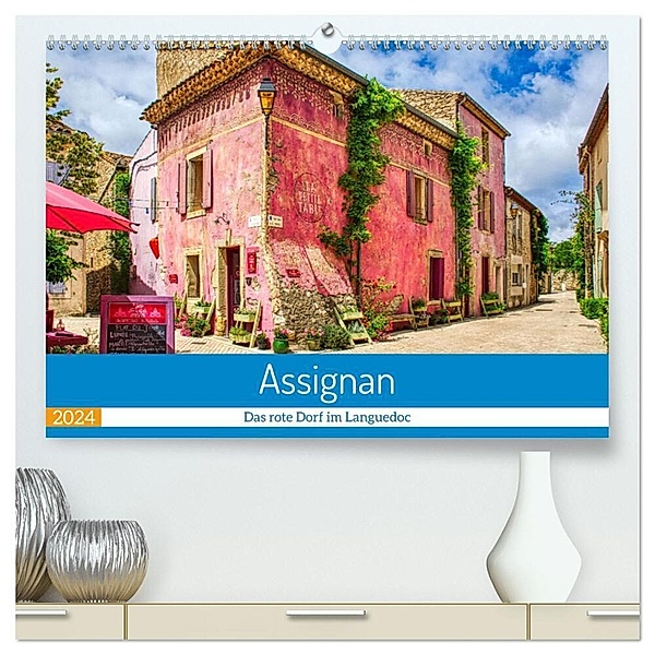 Assignan - Das rote Dorf im Languedoc (hochwertiger Premium Wandkalender 2024 DIN A2 quer), Kunstdruck in Hochglanz, Thomas Bartruff
