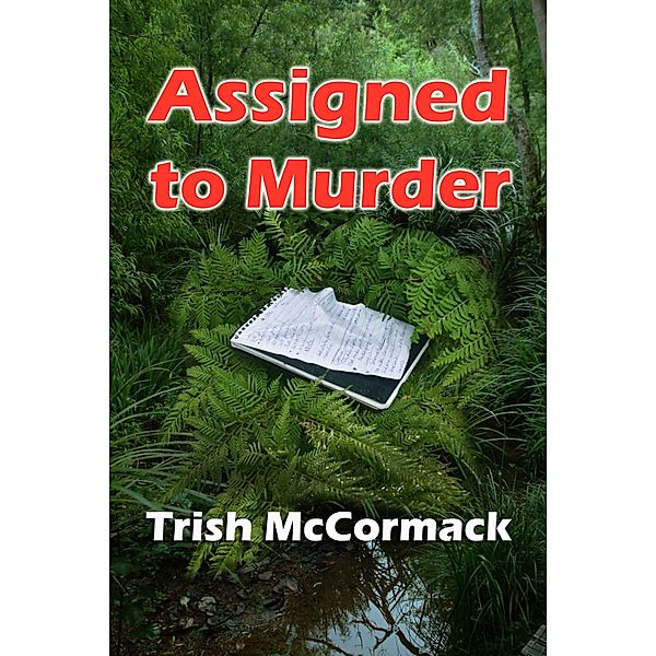 Assigned to Murder, Trish McCormack