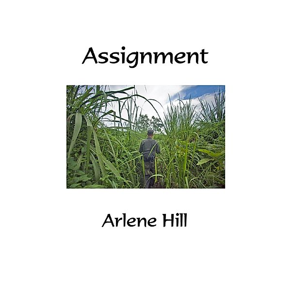 Assignment, Arlene Hill