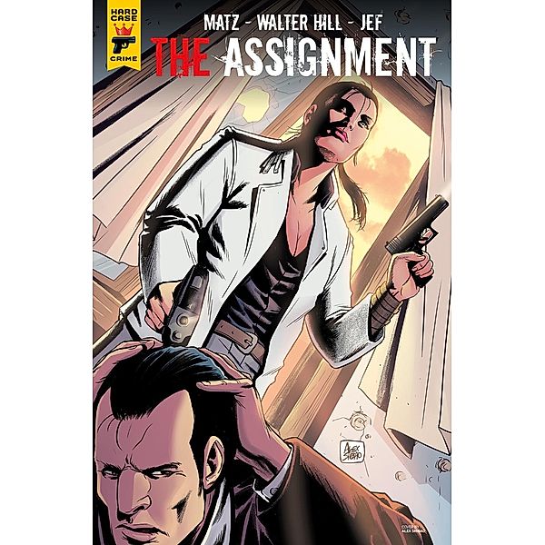 Assignment #3 / Hard Case Crime Comics, Walter Hill
