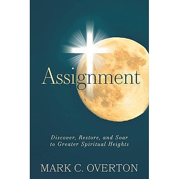 Assignment, Mark Overton, Mark C Overton