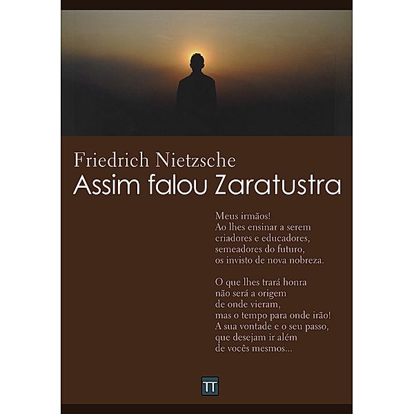 Assim falou Zaratustra, Friedrich Nietzsche