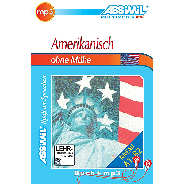 Assimil Amerikanisch ohne Mühe: ASSiMiL Amerikanisch ohne Mühe - MP3-Sprachkurs - Niveau A1-B2