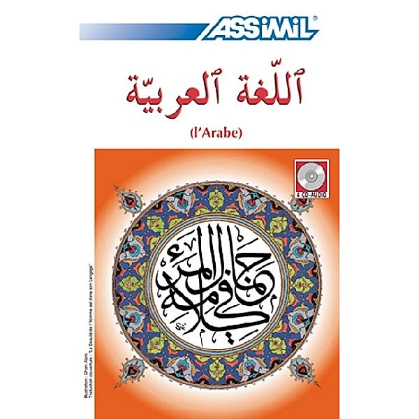 Assimil Arabisch ohne Mühe heute: L' Arabe, 4 Audio-CDs, Assimil Nelis