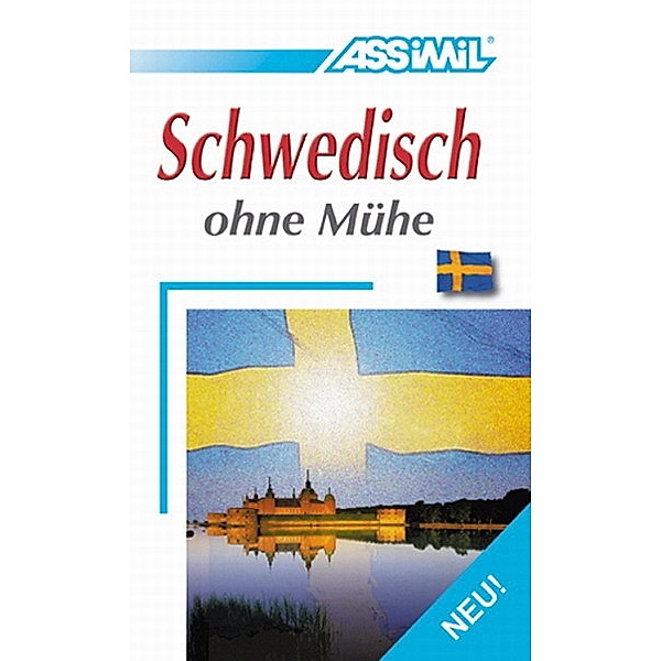 ASSiMiL Schwedisch ohne Mühe - Lehrbuch - Niveau A1-B2
