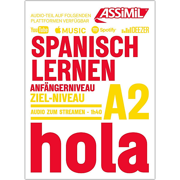 ASSiMiL Spanisch lernen - Audio-Sprachkurs  - Niveau A1-A2