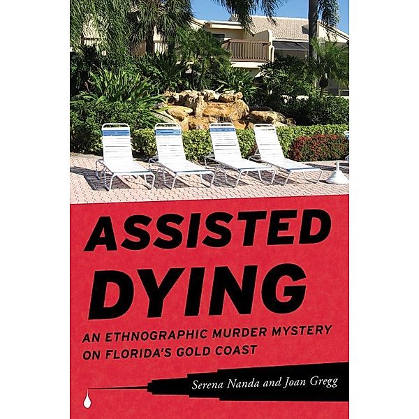 Assisted Dying, Serena Nanda, Joan Gregg