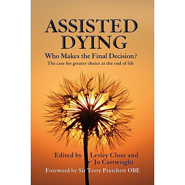 Assisted Dying: Who Makes the Final Decision?