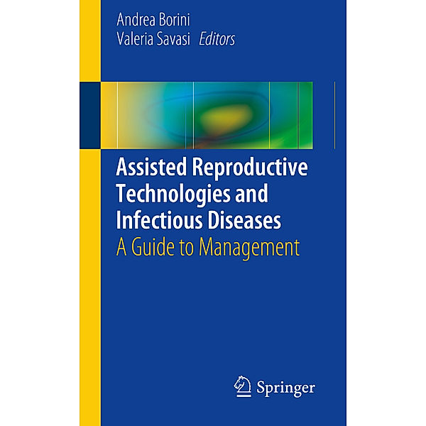 Assisted Reproductive Technologies and Infectious Diseases