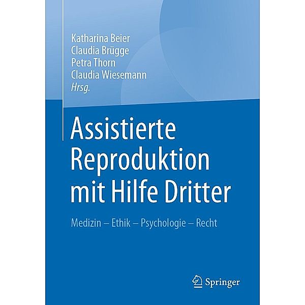 Assistierte Reproduktion mit Hilfe Dritter