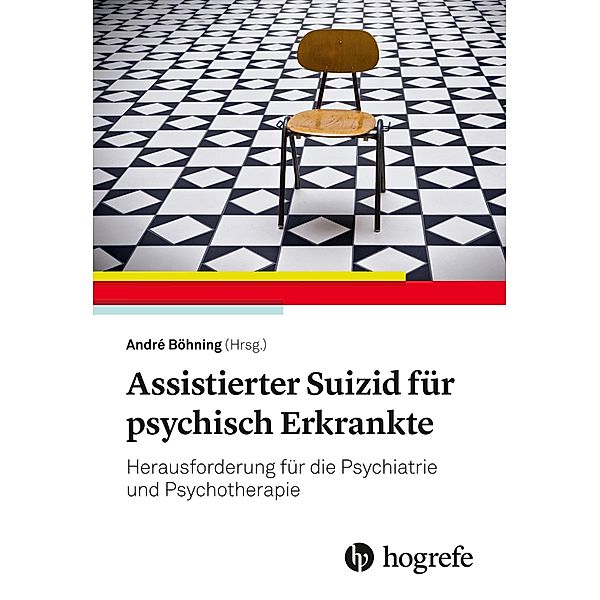 Assistierter Suizid für psychisch Erkrankte