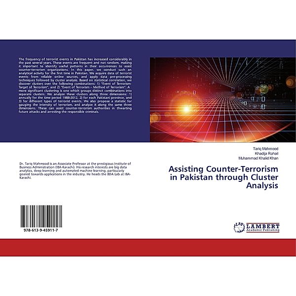 Assisting Counter-Terrorism in Pakistan through Cluster Analysis, Tariq Mahmood, Khadija Rohail, Muhammad Khalid Khan