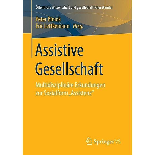 Assistive Gesellschaft / Öffentliche Wissenschaft und gesellschaftlicher Wandel