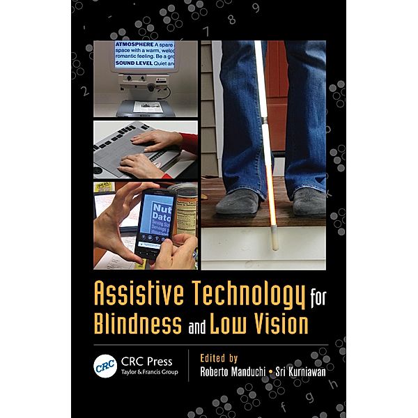 Assistive Technology for Blindness and Low Vision