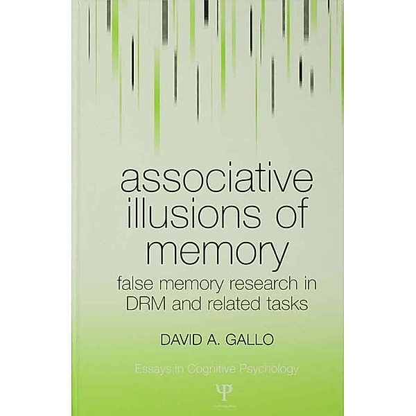 Associative Illusions of Memory, David Gallo