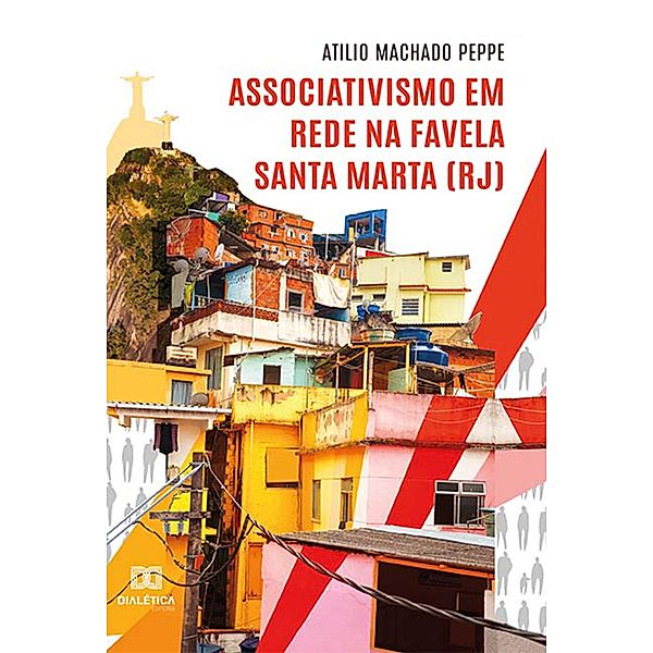 Associativismo em rede na Favela Santa Marta (RJ), Atilio Machado Peppe