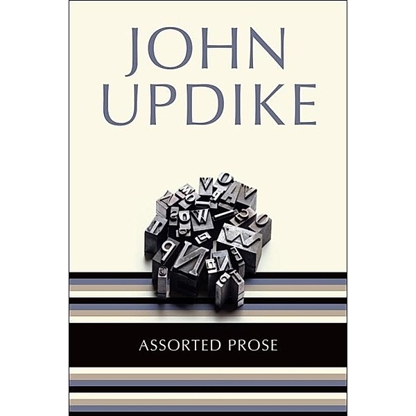 Assorted Prose, John Updike