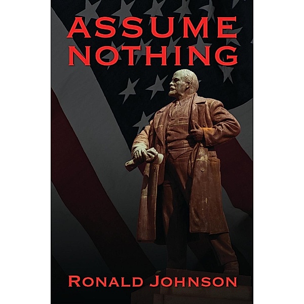 Assume Nothing / SBPRA, Ronald L. Johnson