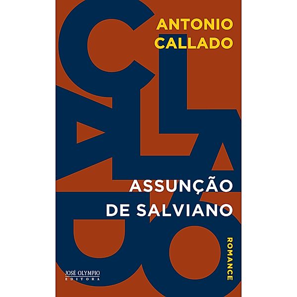 Assunção de Salviano, Antonio Callado