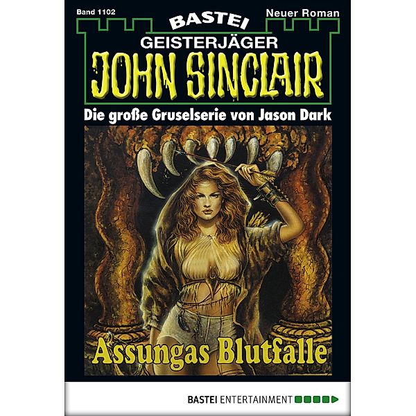 Assungas Blutfalle / John Sinclair Bd.1102, Jason Dark