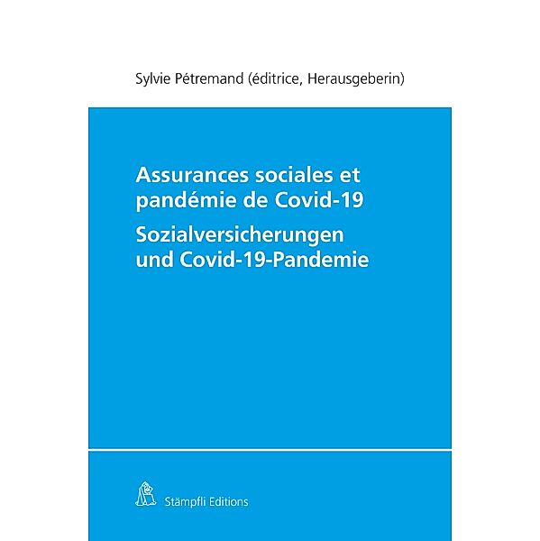 Assurances sociales et pandémie de Covid-19/Sozialversicherungen und Covid-19-Pandemie