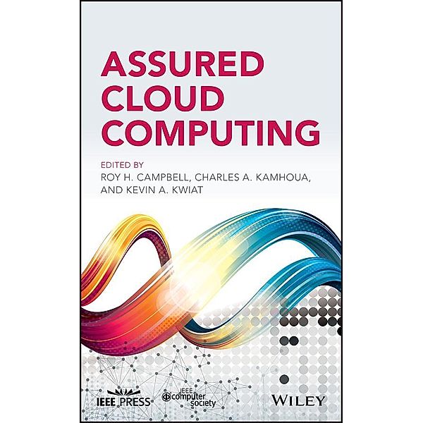 Assured Cloud Computing