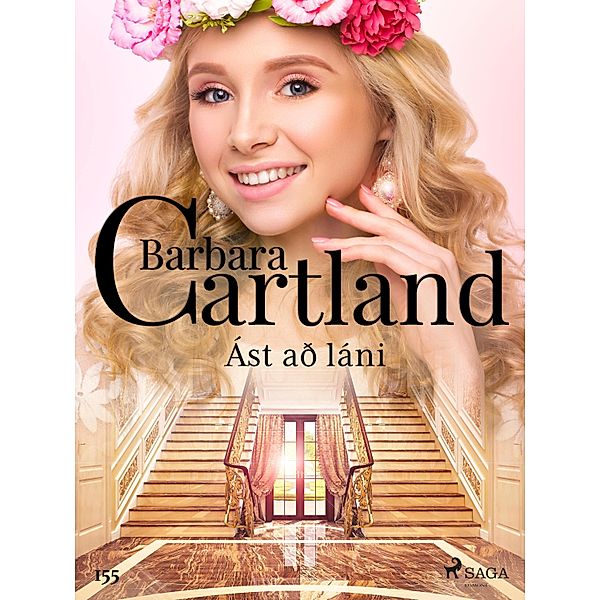 Ást að láni (Hin eilífa sería Barböru Cartland 3) / Hin eilífa sería Bd.3, Barbara Cartland