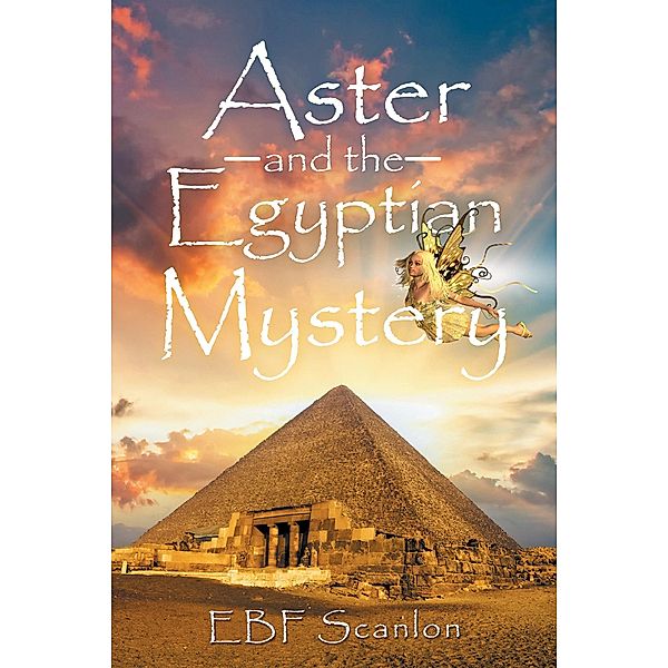 Aster and the Egyptian Mystery, Ebf Scanlon