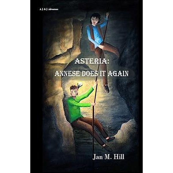 Asteria, Jan M. Hill