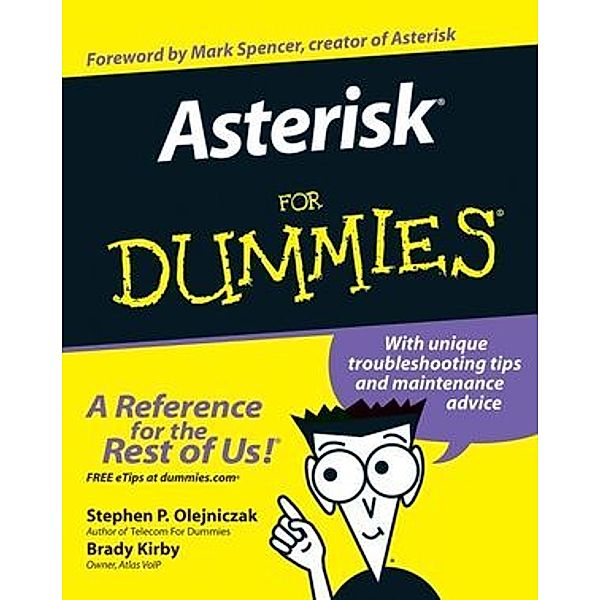 Asterisk For Dummies, Stephen P. Olejniczak, Brady Kirby