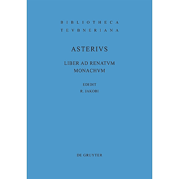 Asterius - Liber ad renatum monachum, Asterius