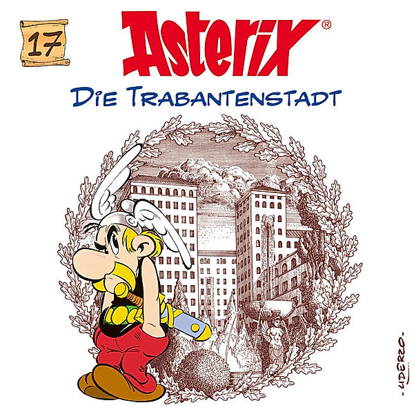 Asterix - 17 - Die Trabantenstadt, Asterix