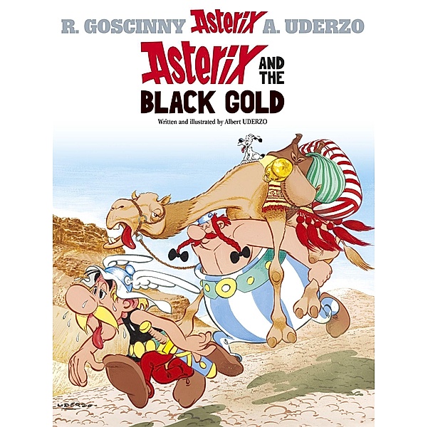 Asterix, 26. Asterix and the Black Gold, Rene Goscinny, Albert Uderzo