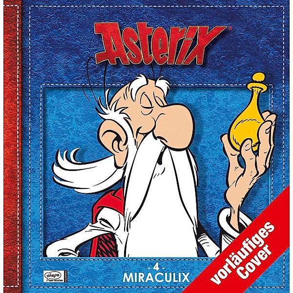 Asterix - Alles über Miraculix, René Goscinny, Albert Uderzo