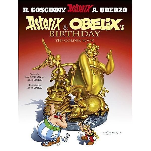 Asterix: Asterix and Obelix's Birthday: The Golden Book, Albert Uderzo