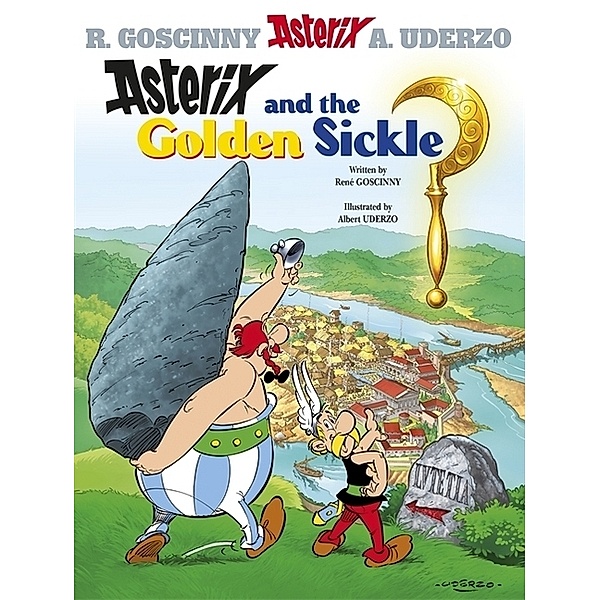 Asterix: Asterix and The Golden Sickle, Rene Goscinny