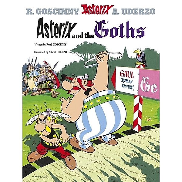 Asterix: Asterix and The Goths, Rene Goscinny